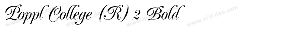 Poppl College (R) 2 Bold字体转换